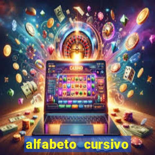 alfabeto cursivo para treinar caligrafia